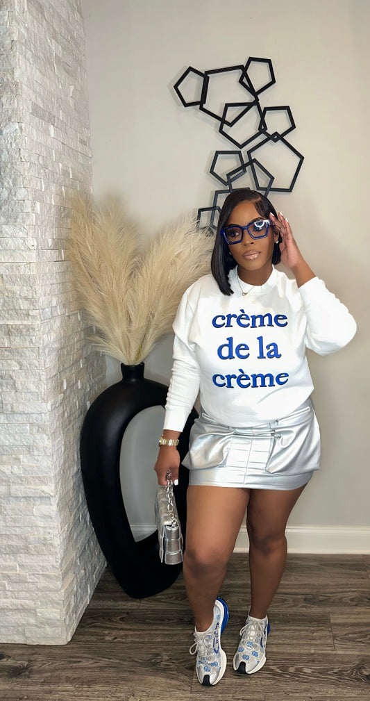 Crème De La Crème Sweatshirt(white)